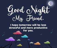 Good Night Wishes For Friends With Quotes & SMS 2024
