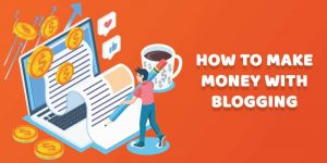 How To Make Money Blogging 2023 (Free Guide)