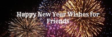 Happy New Year Wishes For Friends 2024 With Greetings